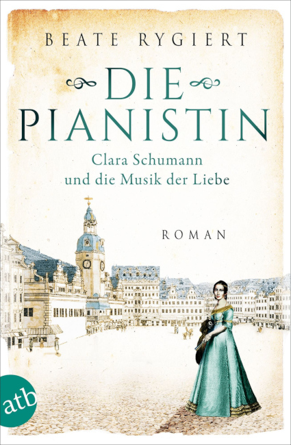Auf dem Buchcover ist eine Zeichnung von Clara Schumann auf dem Leipziger Marktplatz abgebildet.