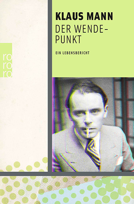 Das Buchcover zeigt ein Foto von Klaus Mann im Anzug und mit Zigarette im Mund.