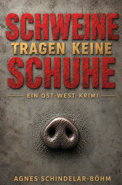Das Buchcover zeigt eine Schweineschnautze, die aus der Erde hervorragt.