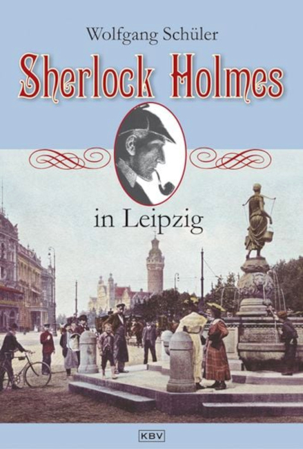 Der Buchumschlag zeigt ein historisches Foto von Leipzig mit dem Neuen Rathaus im Hintergrund.