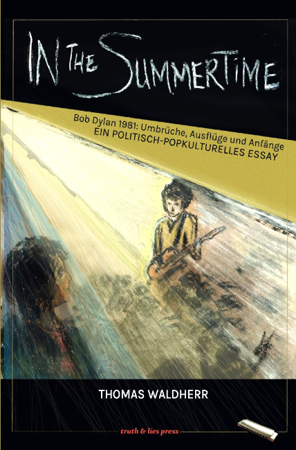 Auf dem Buchtitel ist eine einfache Zeichnung von Bob Dylan bei einem Konzert zu sehen.